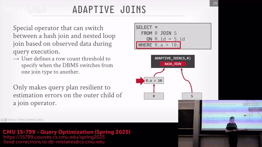 Adaptive Join 在两种实现间延迟选择，课程视频 65:30